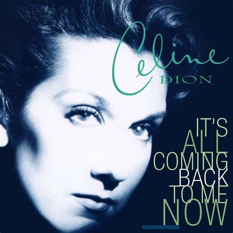 if i touch you like this lyrics|Céline Dion – It's All Coming Back to Me Now Lyrics.